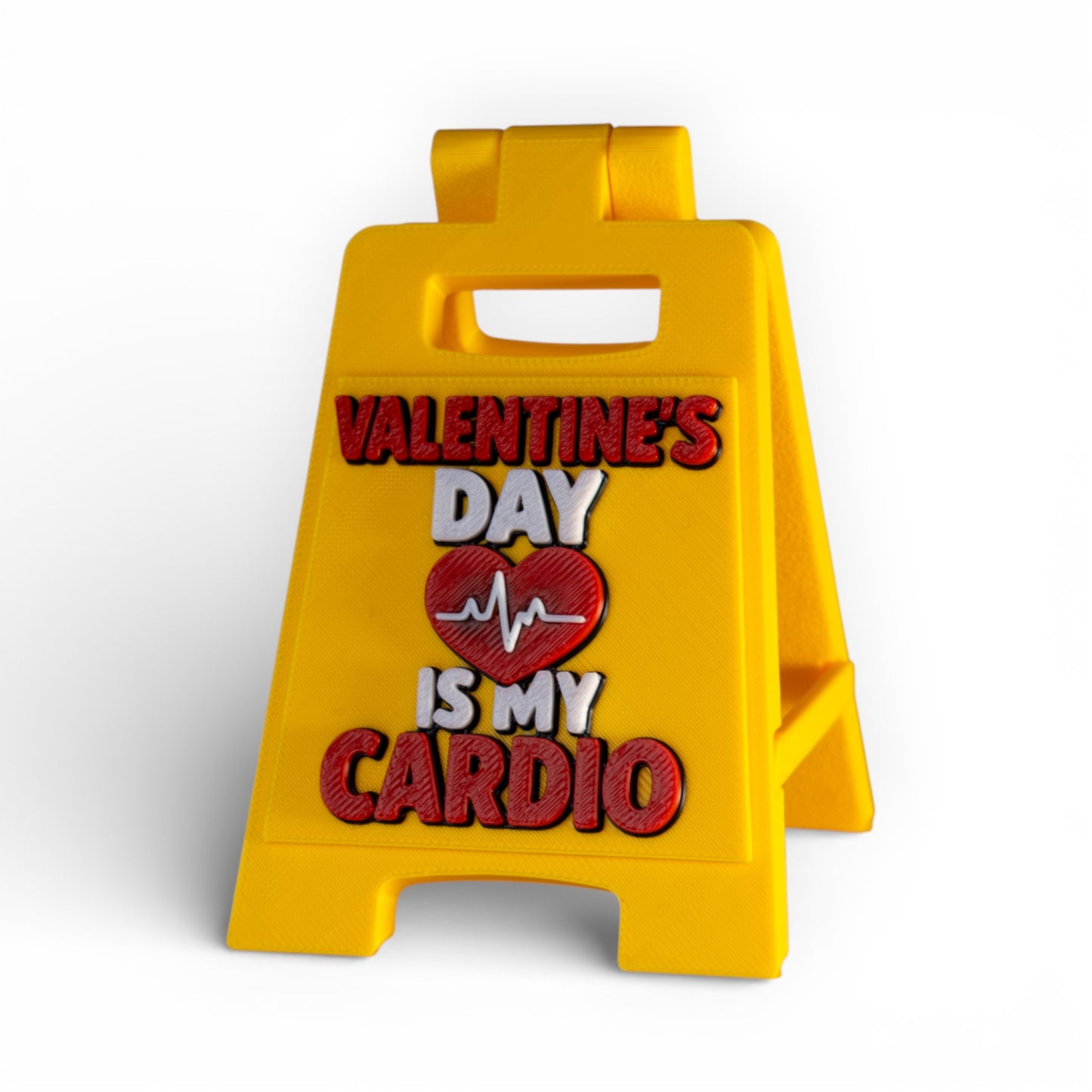 Love Edition Signies - Valentines Day Is My Cardio Desk Sign