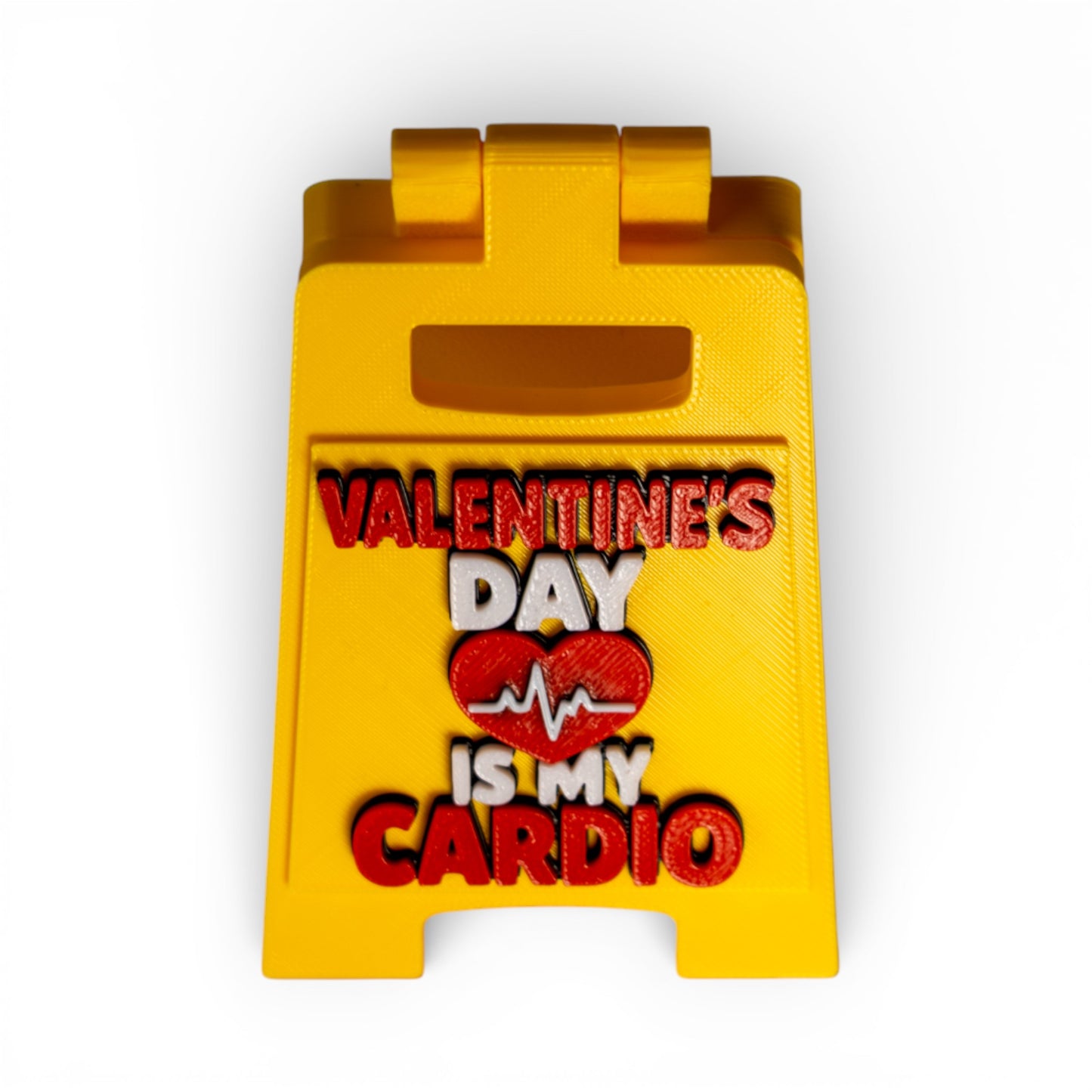 Love Edition Signies - Valentines Day Is My Cardio Desk Sign