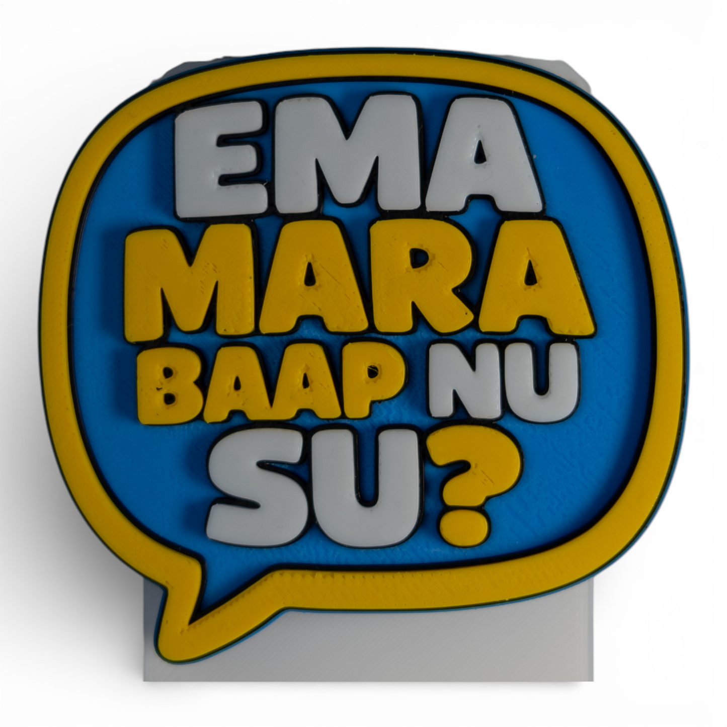 Ema Mara Baap Nu Su – Fridge Magnet