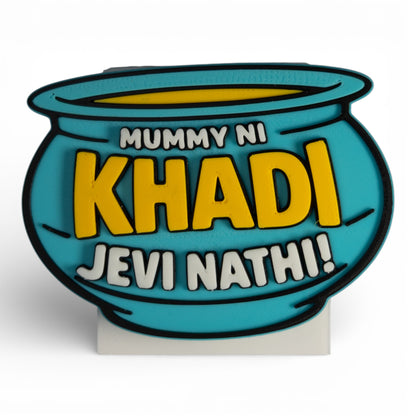 Mummy Ni Thali Jevi Nathi – Fridge Magnet