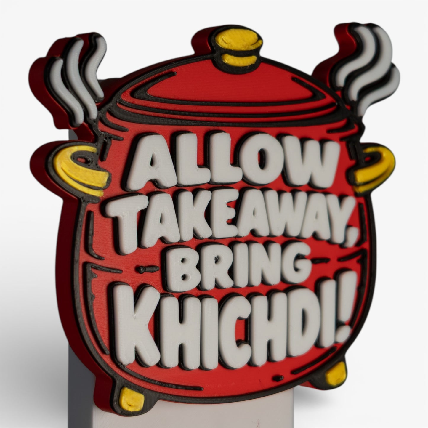 Allow Takeaway, Bring Khichdi – Fridge Magnet