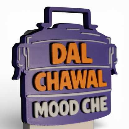 Dal Chawal Mood Che – Fridge Magnet