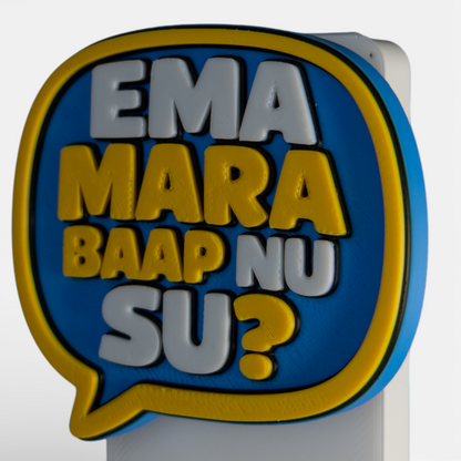 Ema Mara Baap Nu Su – Fridge Magnet