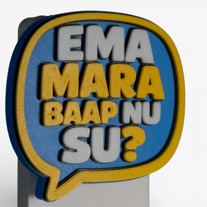 Ema Mara Baap Nu Su – Fridge Magnet