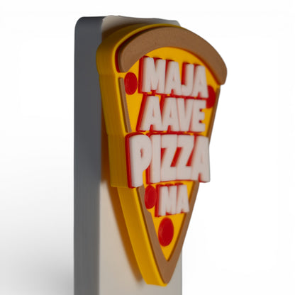 Maja Aave Pizza Ma – Fridge Magnet