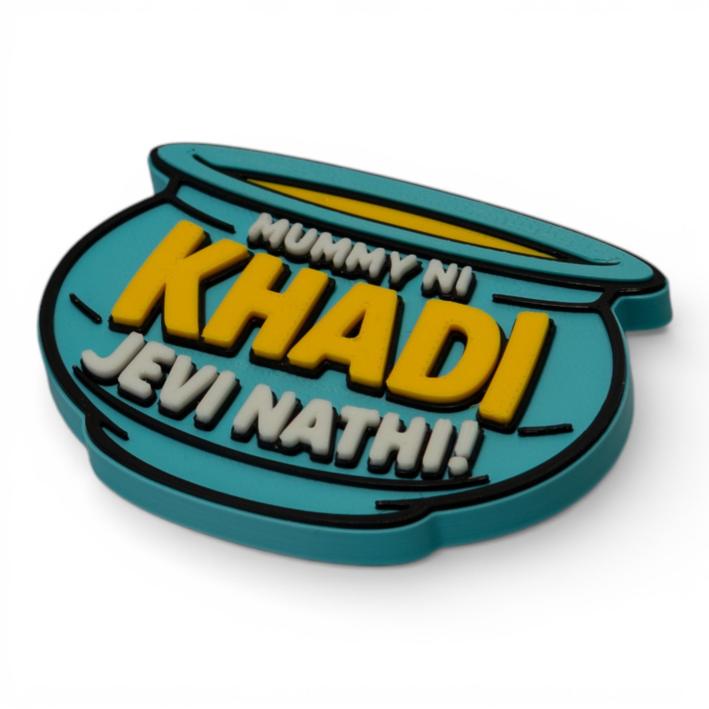 Mummy Ni Thali Jevi Nathi – Fridge Magnet