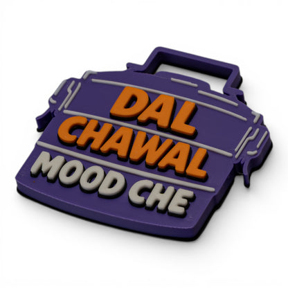 Dal Chawal Mood Che – Fridge Magnet