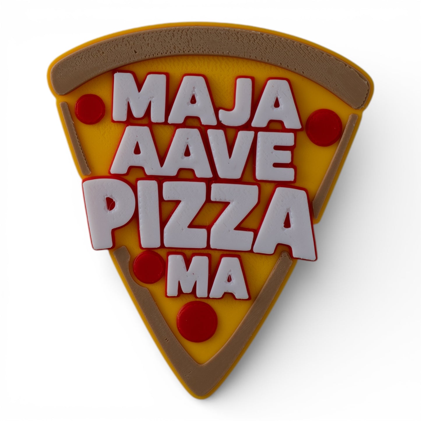 Maja Aave Pizza Ma – Fridge Magnet