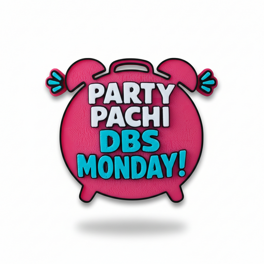 Party Pachi DBS Monday! – Fridge Magnet